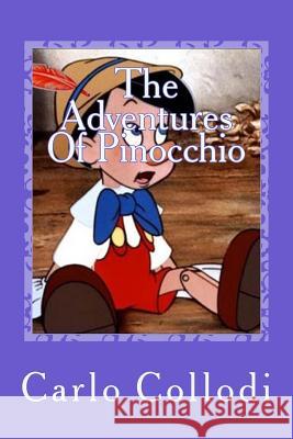 The Adventures Of Pinocchio Sanchez, Gustavo J. 9781539908272 Createspace Independent Publishing Platform