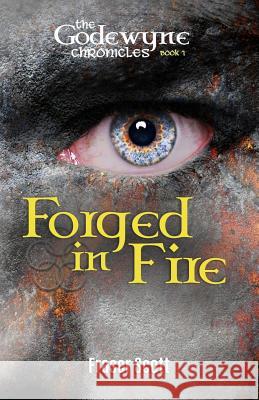 Forged in Fire Fraser Scott 9781539910671