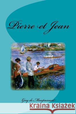 Pierre et Jean Saguez, Edinson 9781539913313 Createspace Independent Publishing Platform