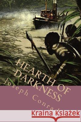 Hearth of darkness Ballin, G-Ph 9781539915492 Createspace Independent Publishing Platform