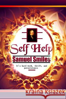 Self Help Samuel Smiles Success Oceo 9781539923077