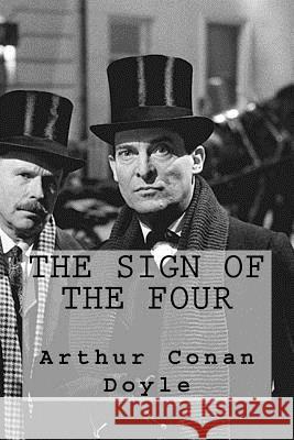 The Sign of the Four Arthur Conan Doyle Sara Lopez 9781539931867 Createspace Independent Publishing Platform