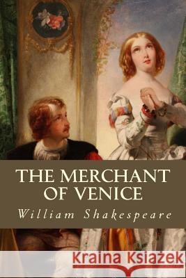 The Merchant of Venice William Shakespeare Tao Editorial 9781539949046 Createspace Independent Publishing Platform