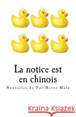 La notice est en chinois: Nouvelles Malo, Pol-Herve 9781539951933