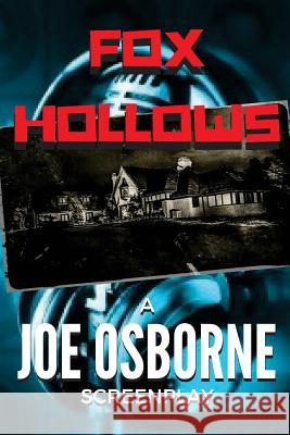 Fox Hollows Joe Osborne 9781539963639 Createspace Independent Publishing Platform