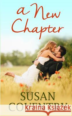A New Chapter Susan Coventry 9781539967835