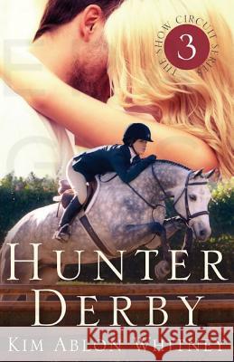 Hunter Derby Kim Ablon Whitney 9781539980865