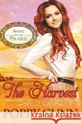 The Harvest Poppy Gunn 9781539992509