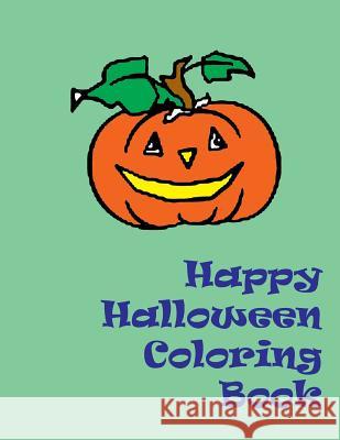 Happy Halloween Coloring Book Lazaros' Blan 9781539998495 Createspace Independent Publishing Platform