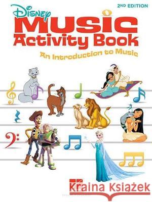 Disney Music Activity Book: 2nd Edition - an Introduction to Music Sharon Stosur 9781540004253 Hal Leonard Corporation