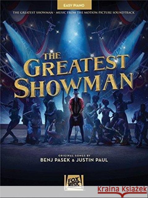 The Greatest Showman: Easy Piano  9781540024725 Hal Leonard Corporation