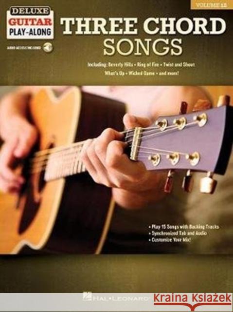 Three Chord Songs: Deluxe Guitar Play-Along Volume 12 Hal Leonard Corp 9781540029997