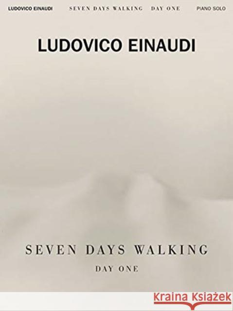 LUDOVICO EINAUDI SEVEN DAYS WALKING  9781540049216 OMNIBUS PRESS SHEET MUSIC