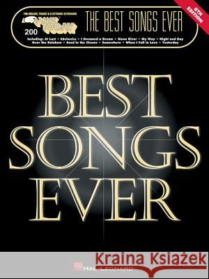 The Best Songs Ever - 8th Edition (E-Z Play Today Volume 200) Hal Leonard Corp 9781540055224