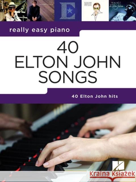 40 Elton John Songs  9781540055835 OMNIBUS PRESS SHEET MUSIC