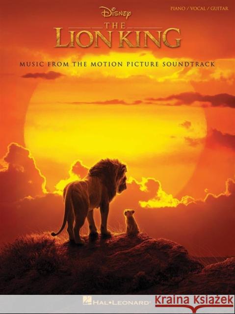 The Lion King: Music from the Disney Motion Picture Soundtrack Hans Zimmer Elton John Tim Rice 9781540065575 Hal Leonard Publishing Corporation