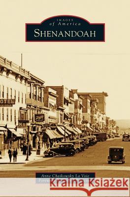 Shenandoah Anne Chaikowsky L Darryl Ponicsan 9781540201218 History Press Library Editions