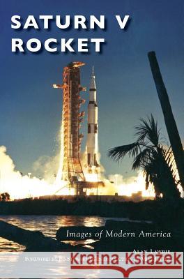 Saturn V Rocket Alan Lawrie Ed Stewar Mike Jetzer 9781540201317