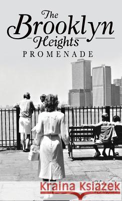 The Brooklyn Heights Promenade Henrik Krogius 9781540206770 History Press Library Editions