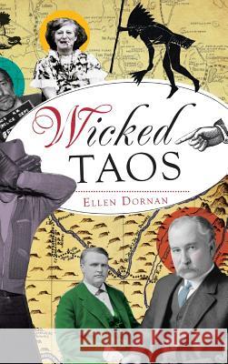 Wicked Taos Ellen Dornan 9781540222824