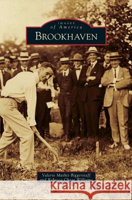 Brookhaven Valerie Mathis Biggerstaff Rebecca Chase Williams 9781540226150 Arcadia Publishing Library Editions