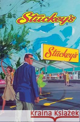 Stuckey's Tim Hollis 9781540227737 Arcadia Publishing Library Editions