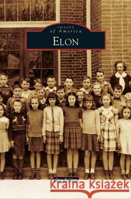 Elon Don Bolden 9781540228321 Arcadia Publishing Library Editions