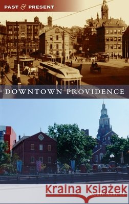 Downtown Providence Louis, II Azar 9781540251053