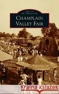 Champlain Valley Fair Stephen Mease   9781540252883