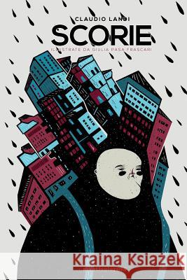 Scorie Claudio Landi Giulia Pasa Frascari Menti Colorate 9781540304025 Createspace Independent Publishing Platform