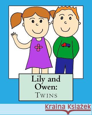 Lily and Owen: Twins Shannon Munro 9781540305565