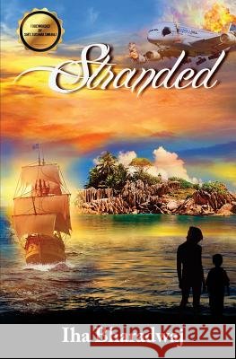 Stranded MS Iha Bharadwaj MS Sushma Swaraj 9781540311818