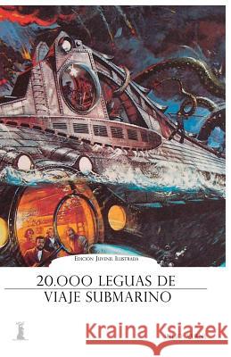 20.000 Leguas de Viaje Submarino Julio Verne 9781540322364