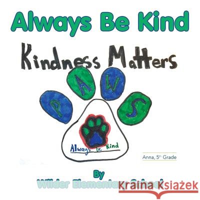 Always Be Kind Tim Daily 9781540345608