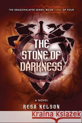 The Stone of Darkness Resa Nelson Eric Wilder 9781540358486 Createspace Independent Publishing Platform