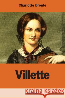 Villette Charlotte Bronte 9781540383808