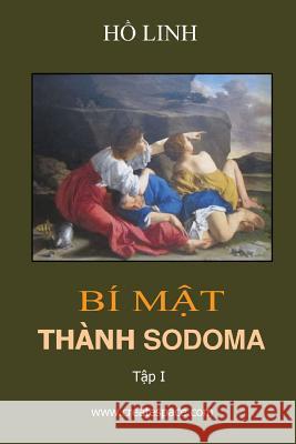 Sodoma I Ho Linh 9781540394415 Createspace Independent Publishing Platform