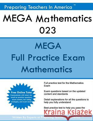 MEGA Mathematics 023: MEGA Math Missouri Educator Gateway Assessments America, Preparing Teachers in 9781540400574 Createspace Independent Publishing Platform