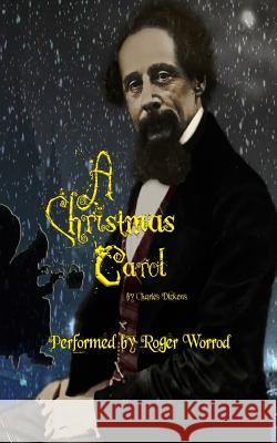 A Christmas Carol: A Ghost Story of Christmas MR Charles Dickens MR John Leech 9781540403438