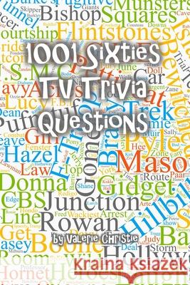 1001 Sixties TV Trivia Questions Valerie Christie 9781540410535 Createspace Independent Publishing Platform