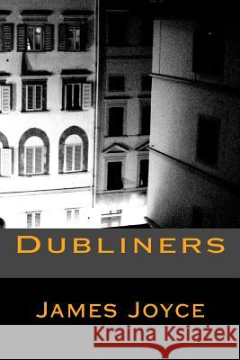 Dubliners James Joyce 9781540419842