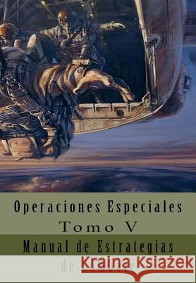 Manual de Estrategias de Combate: Traducción al Español Van Jaag, Ares 9781540428868