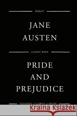 Pride And Prejudice Austen, Jane 9781540435033 Createspace Independent Publishing Platform