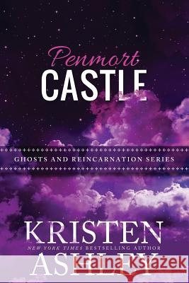 Penmort Castle Kristen Ashley 9781540467157 Createspace Independent Publishing Platform