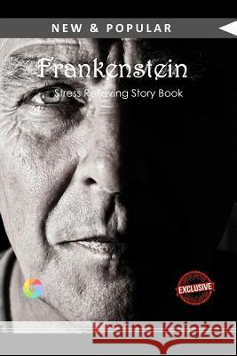 Frankenstein Mary Wollstonecraft Shelley 9781540476708 Createspace Independent Publishing Platform