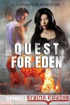 Quest for Eden Denny Lee Penticoff 9781540516961 Createspace Independent Publishing Platform