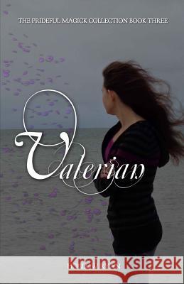 Valerian Hollow Ryan 9781540538574 Createspace Independent Publishing Platform