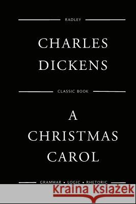 A Christmas Carol MR Charles Dickens 9781540576095 Createspace Independent Publishing Platform