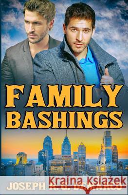 Family Bashings Joseph R. G. DeMarco 9781540582270