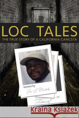 Loc Tales Eric Nichols 9781540590404 Createspace Independent Publishing Platform
